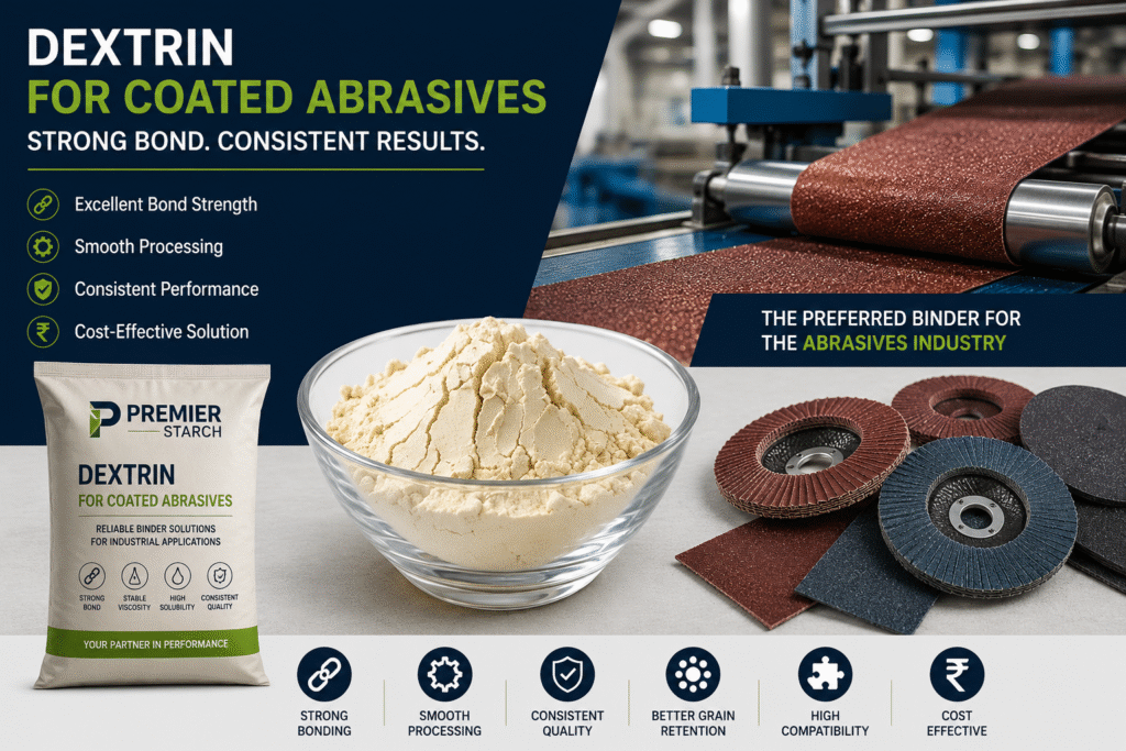 dextrin for abrasives industry, dextrin for coated abrasives